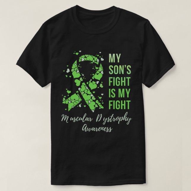 T-shirt Le combat de mon fils est ma lutte contre la dystr (Design devant)