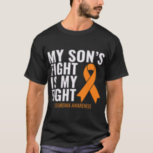 T-shirt Le combat de mon fils est ma lutte contre la leucé