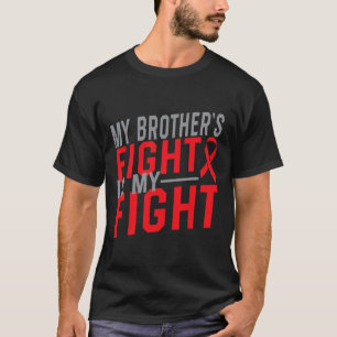 T-shirt Le combat de mon frère est mon combat Sensibilisat