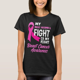 T-shirt Le combat de mon meilleur ami est mon combat cance