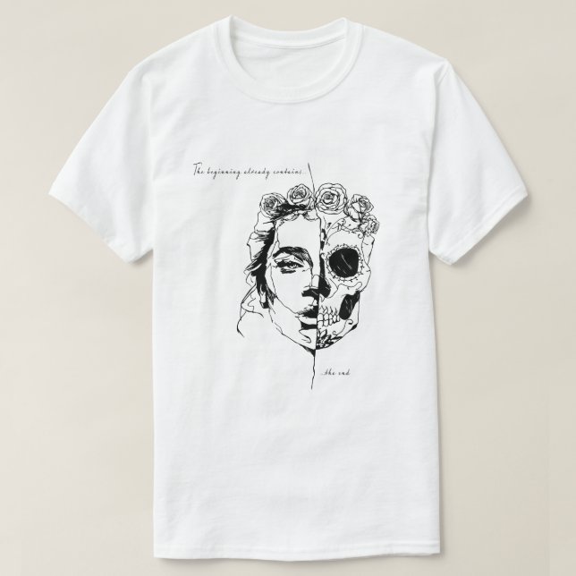 T-shirt Le commencement contient déjà la fin (Design devant)