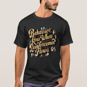 T-shirt Le Comportement Se Fait Là Où Le Renfort Foule