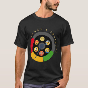 T-shirt Le compteur d'humeur prévisionnel pour la santé me