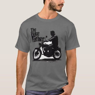 T-shirt Le conducteur de moto BikeFather ami de moto