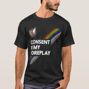 T-shirt Le Consentement Est Ma Chemise De Fierté De Forepl