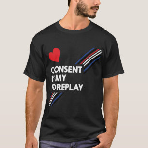 T-shirt Le consentement est mon cuir d'obscurité de