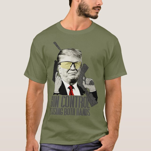 T-shirt Le Contrôle Des Armes À Feu Utilise Les Deux Mains (Devant)