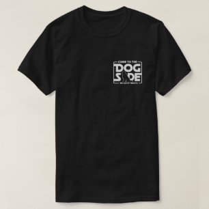 T-shirt Le côté chien