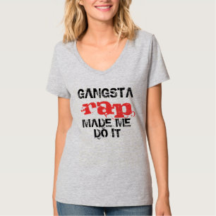T-shirt Le coup sec et dur de Gangsta m'a incité à le