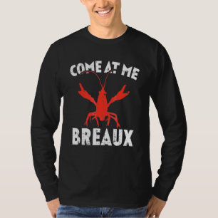 T-shirt Le Crawfish Viens Chez Moi Le Crawfish Breaux
