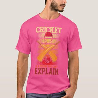 T-shirt Le Cricket Sent Que Vous Ne Pouvez Pas Expliquer L