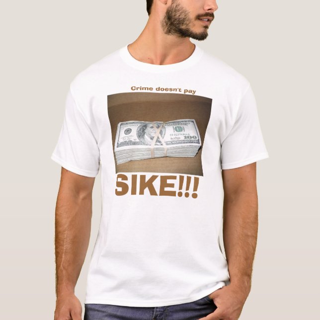 T-shirt Le crime ne paie pas (Devant)