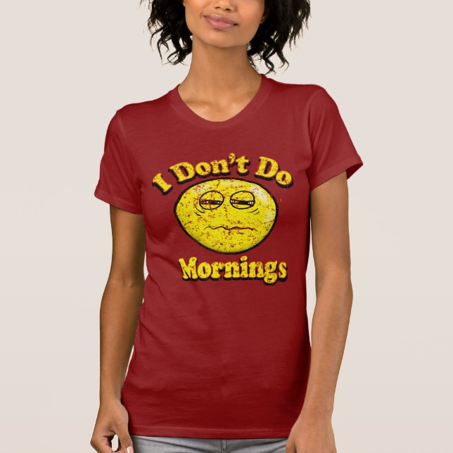 T-shirt Le cru I ne font pas des matins (Devant)