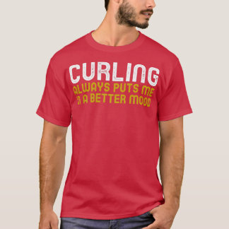 T-shirt Le Curling Me Met Toujours De Meilleure Humeur 1