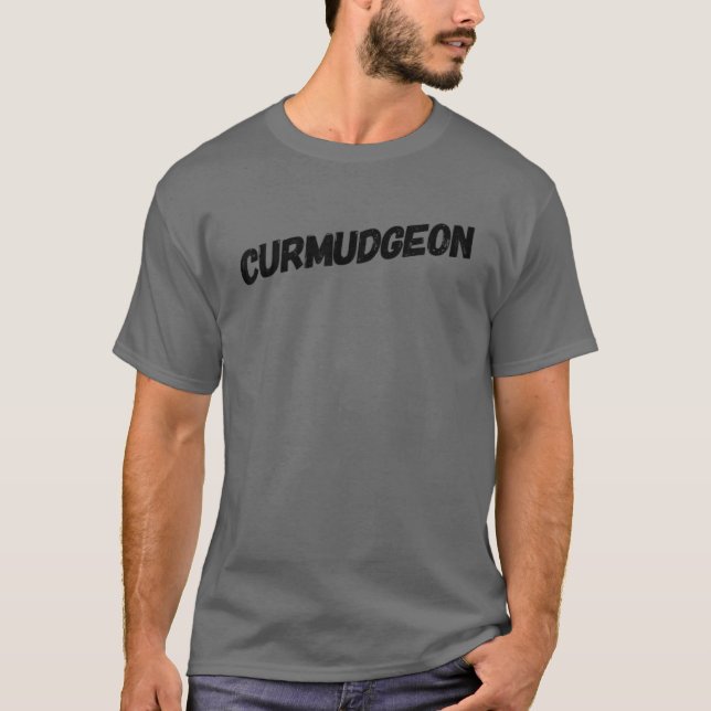 T-shirt Le Curmudgeon - Drôle (Devant)