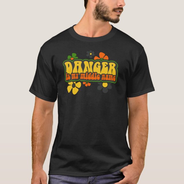 T-shirt Le danger est mon prénom (Devant)