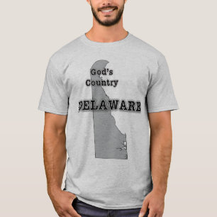 T-shirt Le Delaware est le PAYS DE DIEU