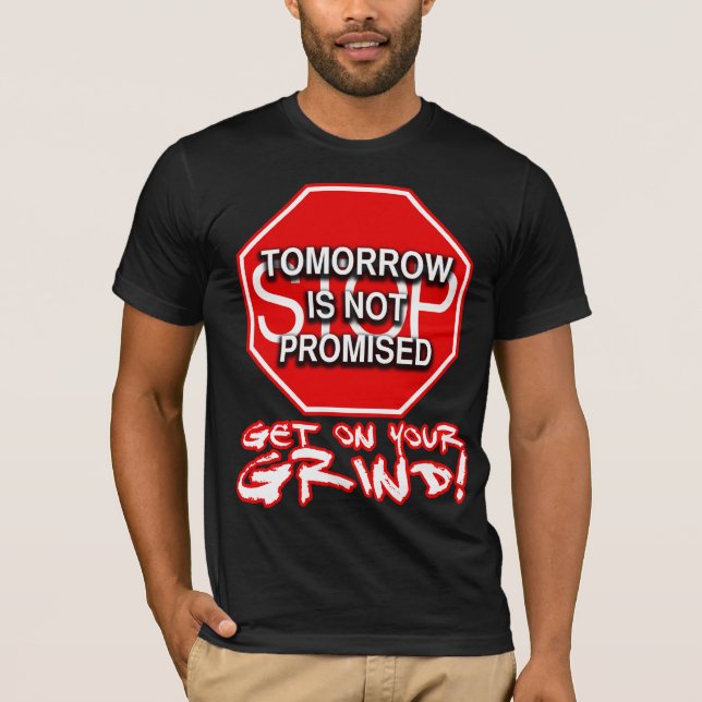 T-shirt Le demain n'est pas promis (le noir) (Devant)