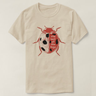 T-shirt Le dernier des bogues , amoureux des coccinelles