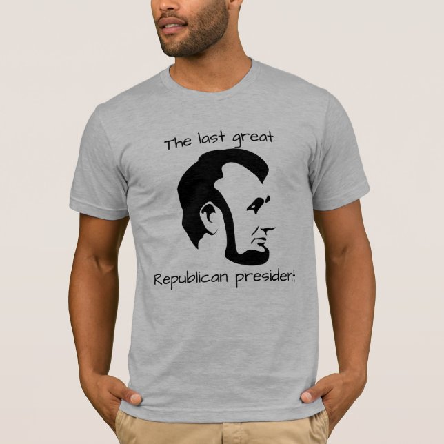 T-shirt "Le dernier grand président républicain" avec (Devant)