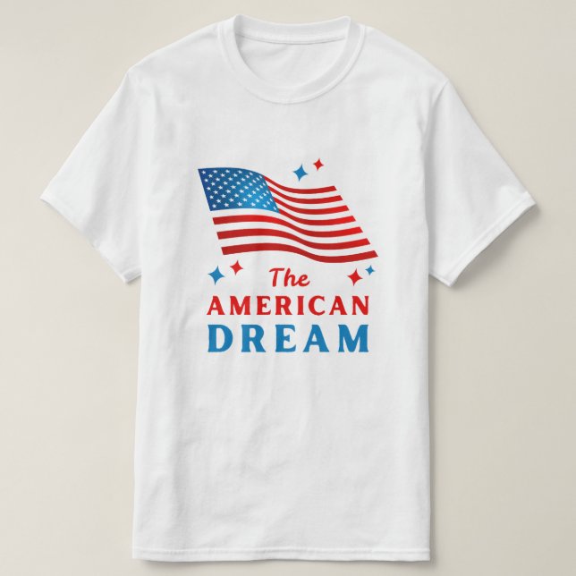 T-shirt Le design du rêve américain. (Design devant)
