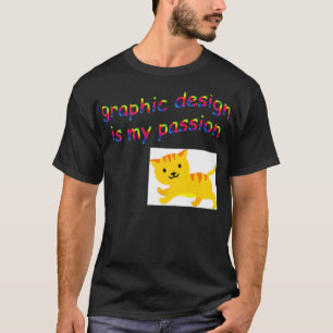 T-shirt Le Design Graphique Est Ma Passion Drôle Designer