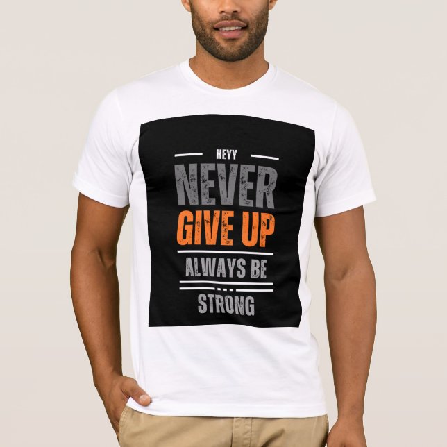 T-shirt Le design motivant des T Shirts (Devant)