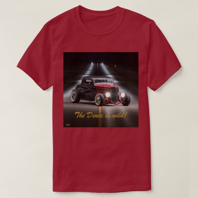 T-shirt Le Deuce est sauvage (Design devant)