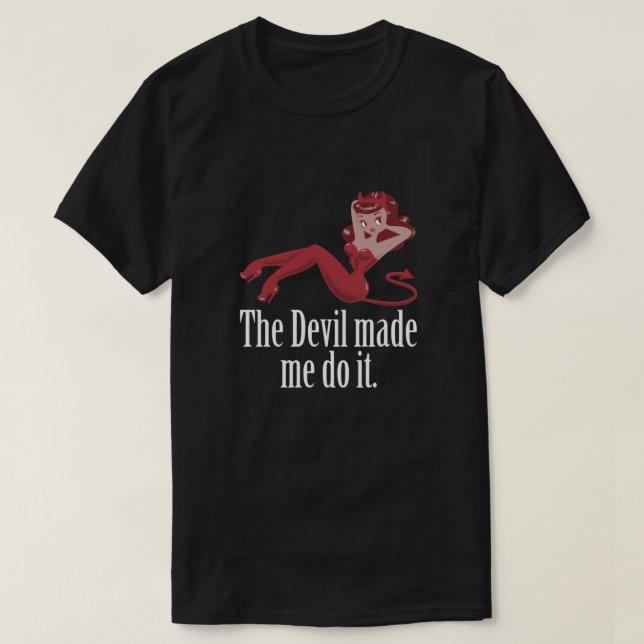 T-shirt Le diable m'a fait le faire essentiel (Design devant)