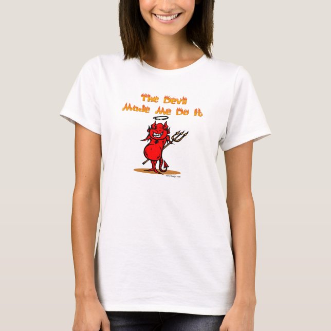 T-shirt Le diable m'a incité à le faire ! (Devant)