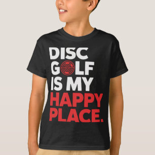 T-shirt Le Disc Golf Est Mon Endroit Heureux - Conception