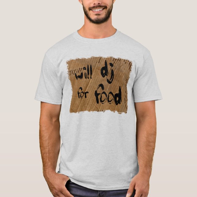 T-shirt le DJ pour la nourriture (Devant)