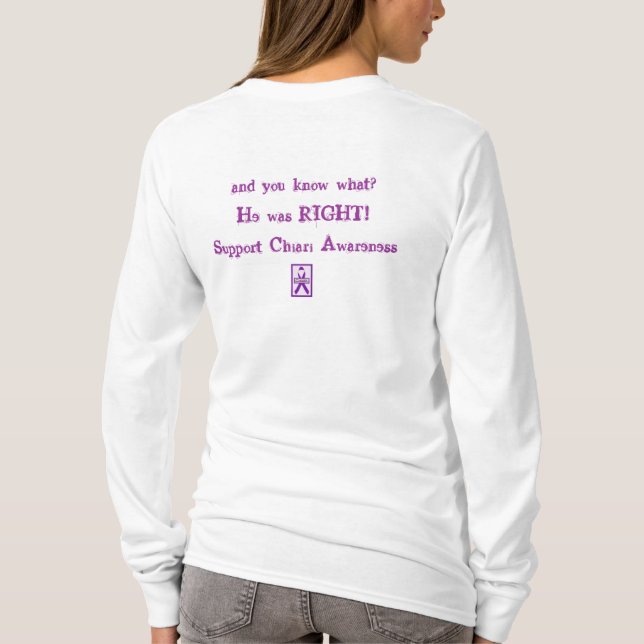 T-shirt Le docteur a dit qu'il était tout dans mon (Dos)