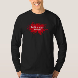 T-shirt Le dos et le corps blesse l'entraînement Mème de g