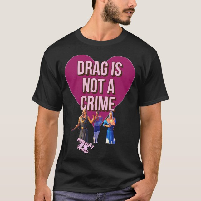 T-shirt Le Drag n'est pas un crime (Devant)
