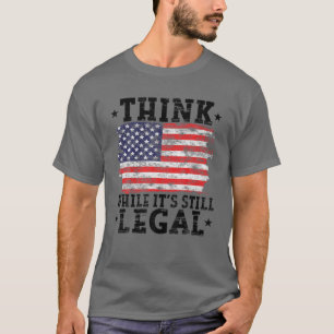 T-shirt Le drapeau américain vintage pense que si c'est to