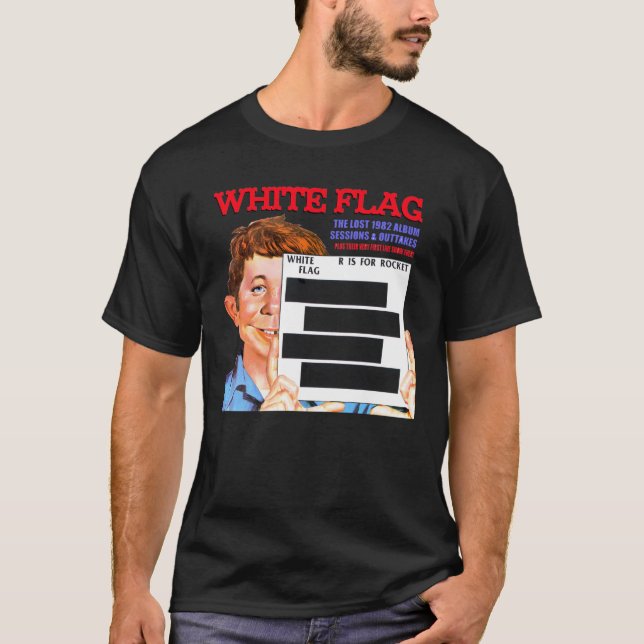 T-shirt Le drapeau blanc R EST POUR l'arrière - plan (Devant)