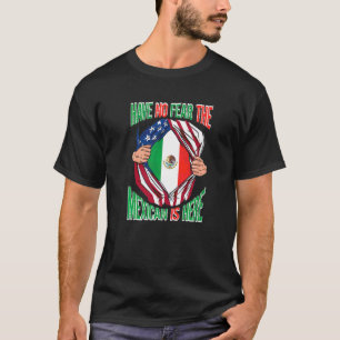 T-shirt Le Drapeau Mexicain Pride Américain N'A Pas Peur L