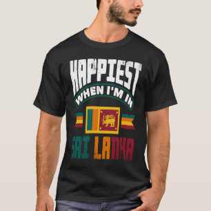 T-shirt Le Drapeau Sri Lanka Est Le Plus Heureux Quand Je 