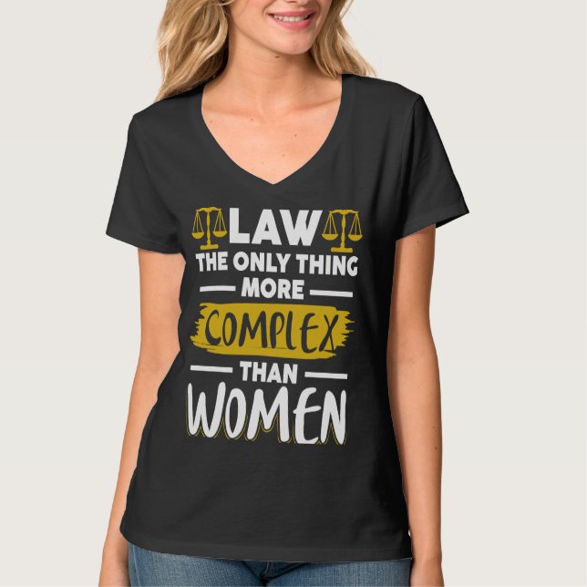 T-shirt Le Droit La Seule Chose Plus Complexe Que Le Droit (Devant)
