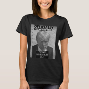 T-shirt Le Drôle Président Trump Est Officiellement Une Fé
