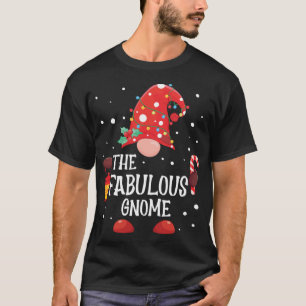 T-shirt Le fabuleux Gnome Matching Family Christmas Gnome
