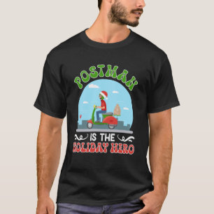 T-shirt Le facteur de Noël est le héros des fêtes drôle Le