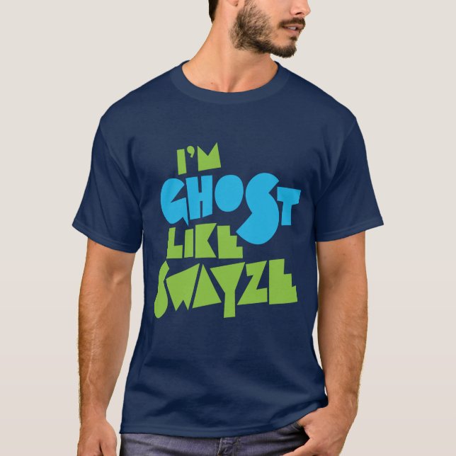 T-shirt Le fantôme aiment Swayze (Devant)