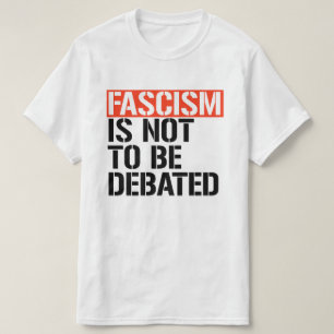T-shirt Le fascisme ne doit pas être débattu