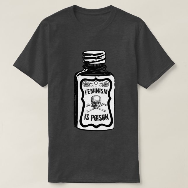 T-shirt Le féminisme est le poison T (Design devant)