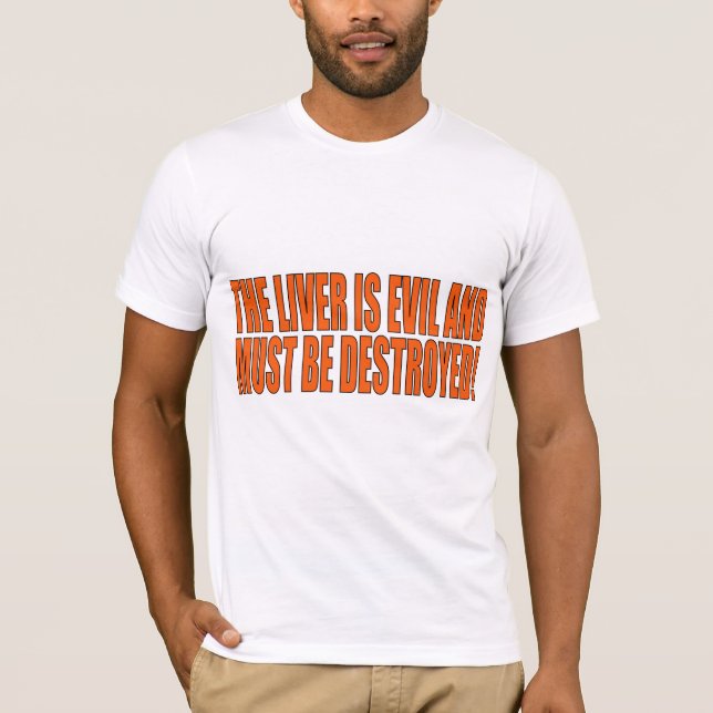 T-shirt Le foie est mauvais (Devant)
