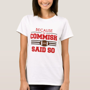 T-shirt Le football drôle Commish d'imaginaire a indiqué