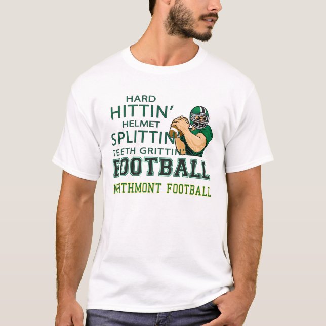 T-shirt Le football dur de Northmont Hittin (Devant)