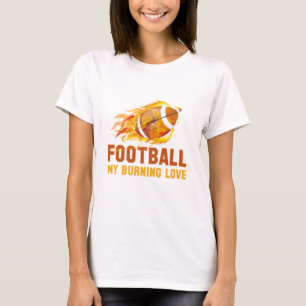 T-shirt Le football, mon amour brûlant
